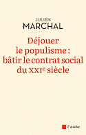 Déjouer le populisme